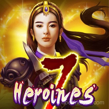 7 Heroines